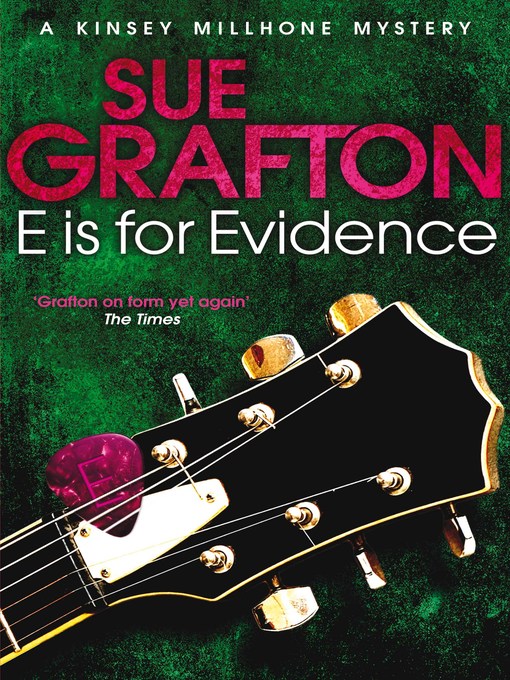 Title details for E is for Evidence by Sue Grafton - Available